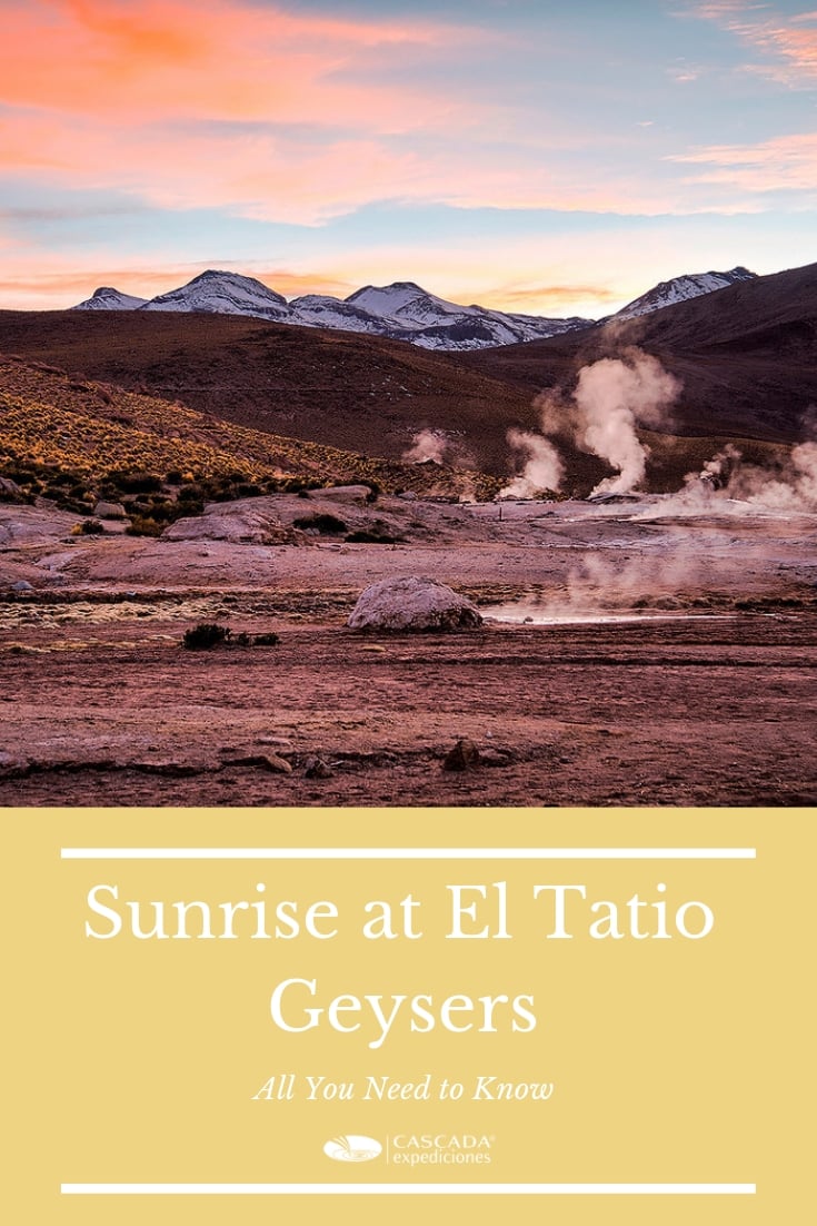 Sunrise at El Tatio Geysers